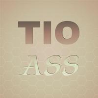 Tio Ass