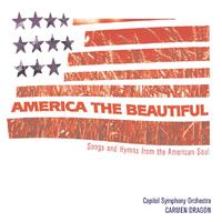 America The Beautiful - Songs From The Heart Of America