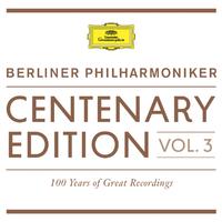 Centenary Edition 1913 - 2013 Berliner Philharmoniker - Vol. 3 (Live From Philharmonie, Berlin / 1982)