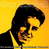 The Golden Hits of Guy Mitchell, Vol. 3