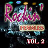 Rockin' Females, Vol. 2