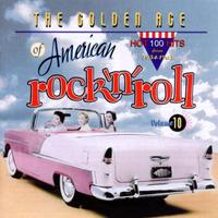 The Golden Age Of American Rock 'n' Roll: Volume 10