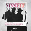 Framed Stories - Myself (feat. The Crushboys)