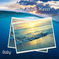 Baby: Summer Beach Waves