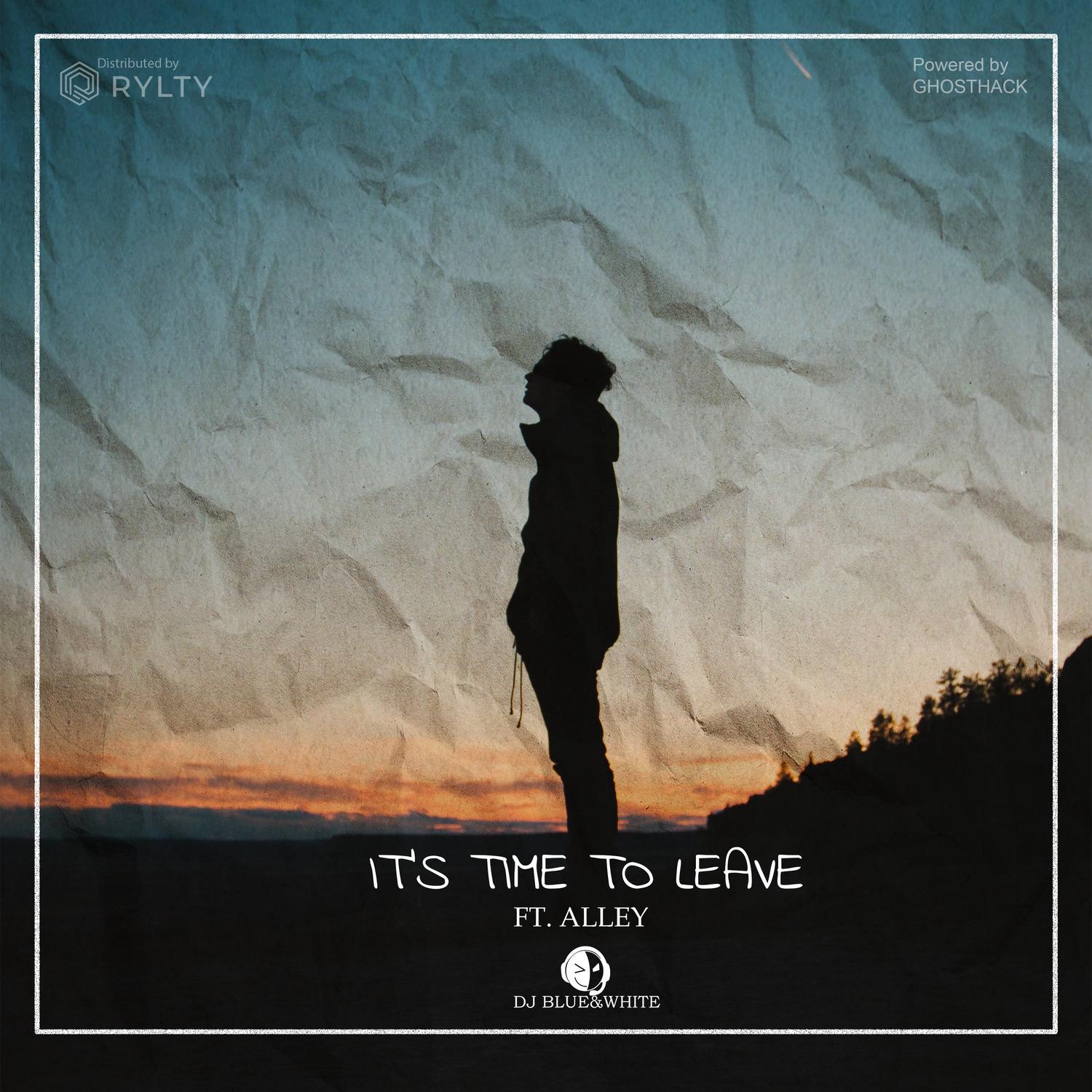 It's Time to Leave (Instrumental)