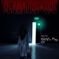 Child's Play EP