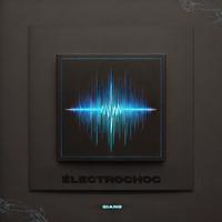 ELECTROCHOC
