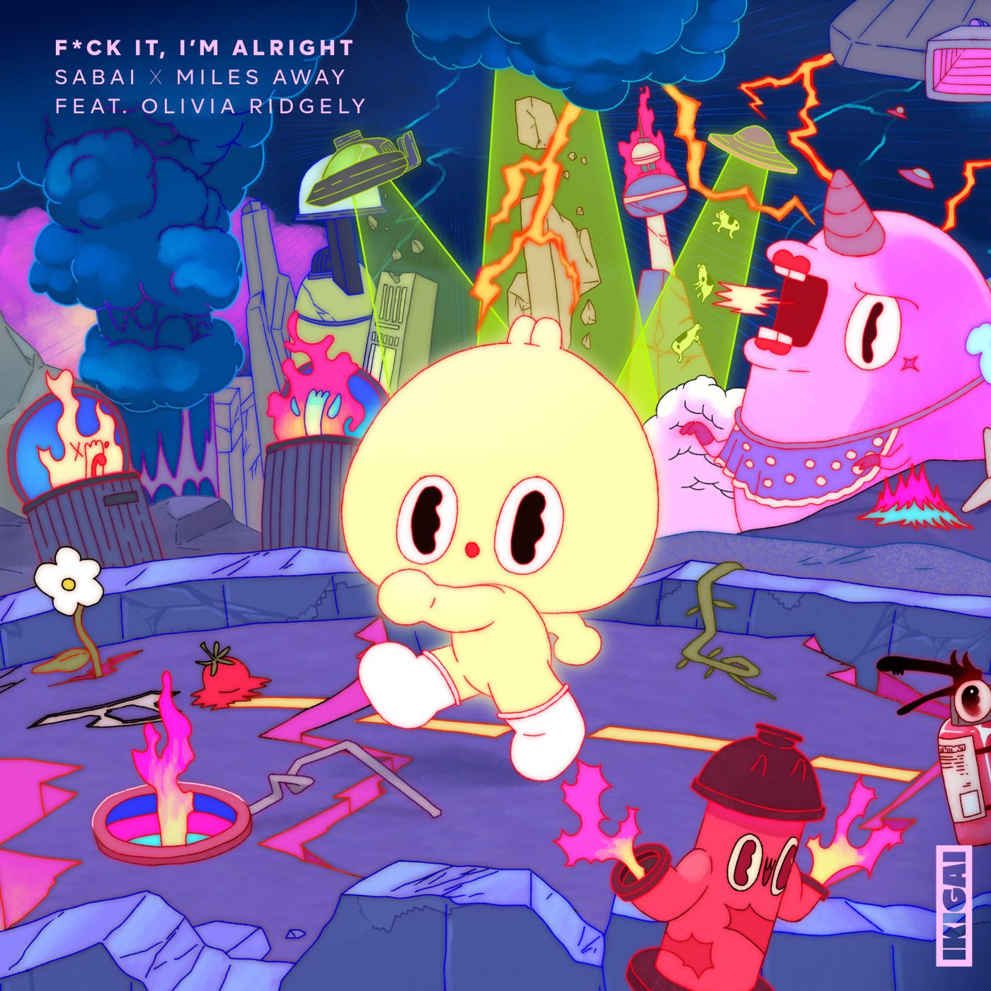 **** It, I'm Alright (feat. Olivia Ridgely)