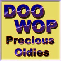 Doo Wop Precious Oldies