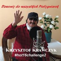 Dzwonię do wszystkich Pielęgniarek (#hot16challenge2)