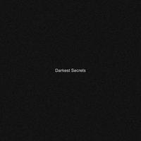 Darkest Secrets