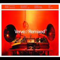 Verve Remixed & Unmixed Vol.1