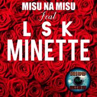 Minette (feat. LSK)