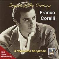 SINGERS OF THE CENTURY - Franco Corelli (A Neapolitan Songbook) (1961)