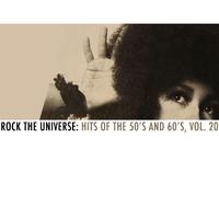 Rock the Universe: Hits of the 50s and 60s, Vol. 20