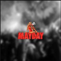 MAYDAY