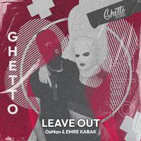 Leave Out