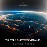 tik tok viral slowed 01