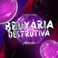 Bruxaria Destrutiva