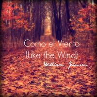 Como El Viento (Like the Wind)