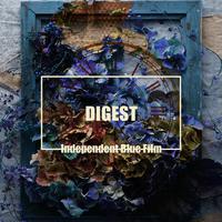 DIGEST -Independent Blue Film-