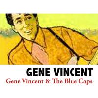 Gene Vincent & The Blue Caps