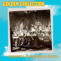 Orquesta Casino De La Playa - Golden Collection