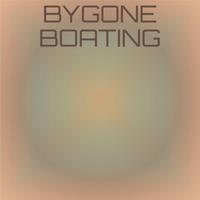 Bygone Boating