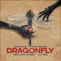 Dragonfly (feat. Pryme Prolifik & DJ TMB)