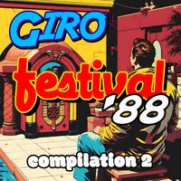 Giro festival '88 - Compilation 2