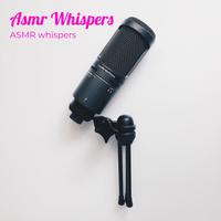 Asmr Whispers