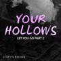 Your Hollows