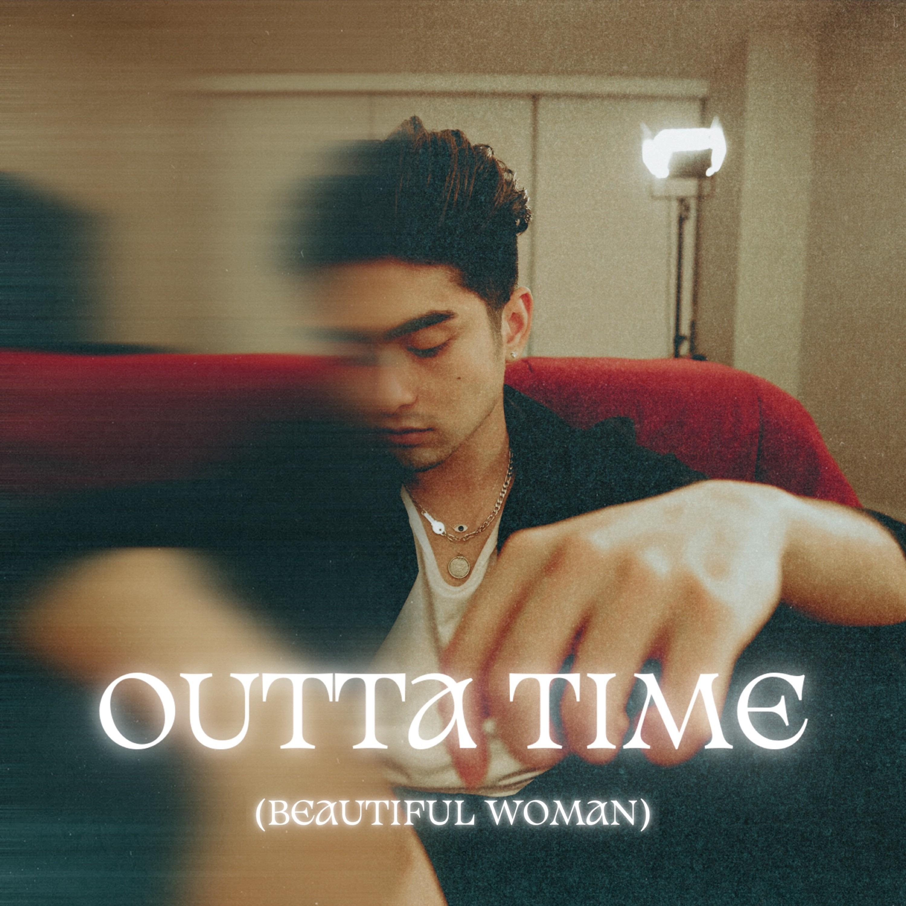 Outta Time (Beautiful Woman)