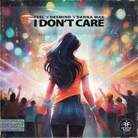 I Don't Care