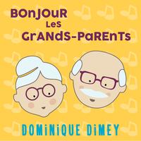 Bonjour les grands-parents