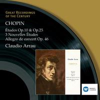 Chopin: Études Op. 10 & Op. 25, 3 Nouvelles études, Allegro de concert, Op. 46