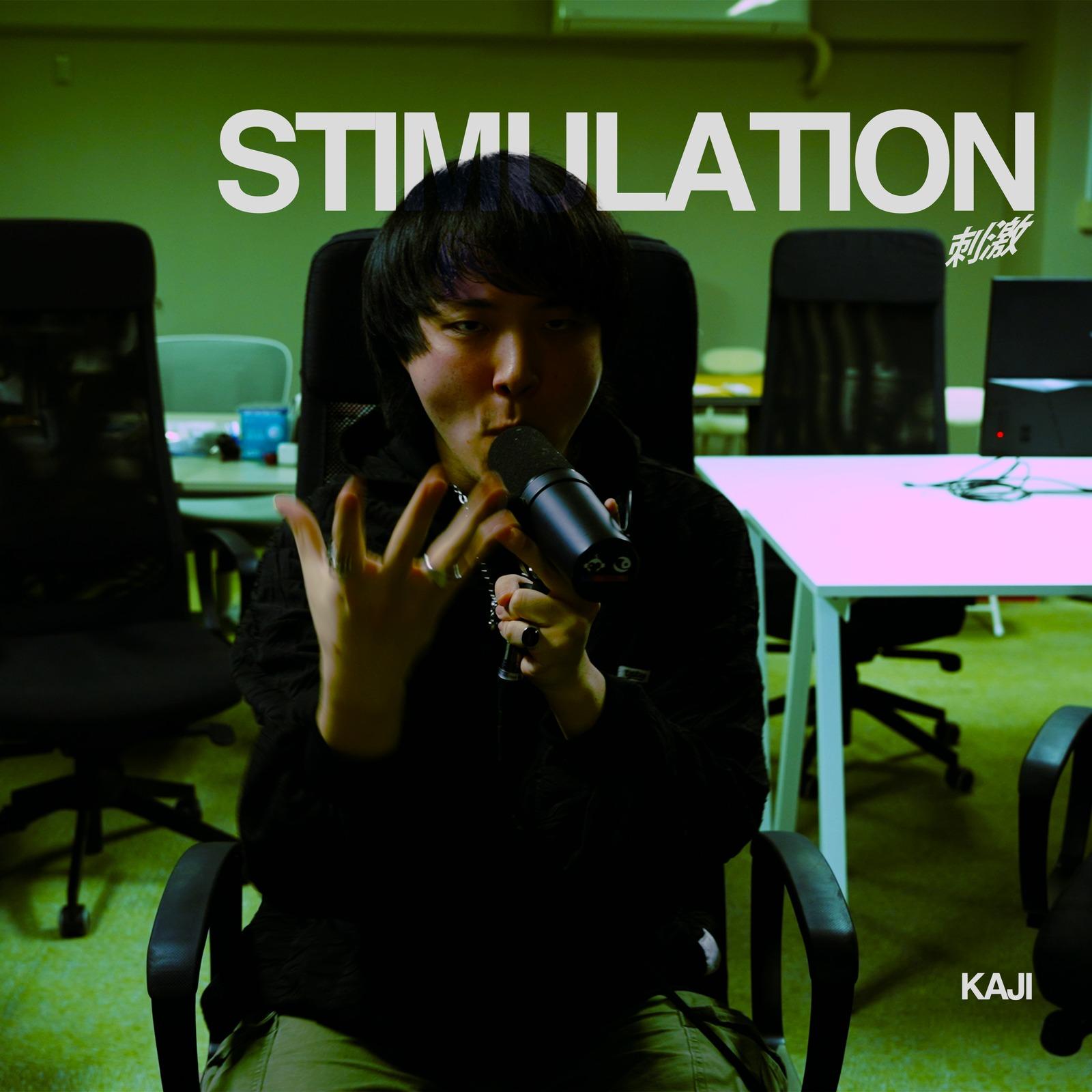 STIMULATION (KAJI VIP)