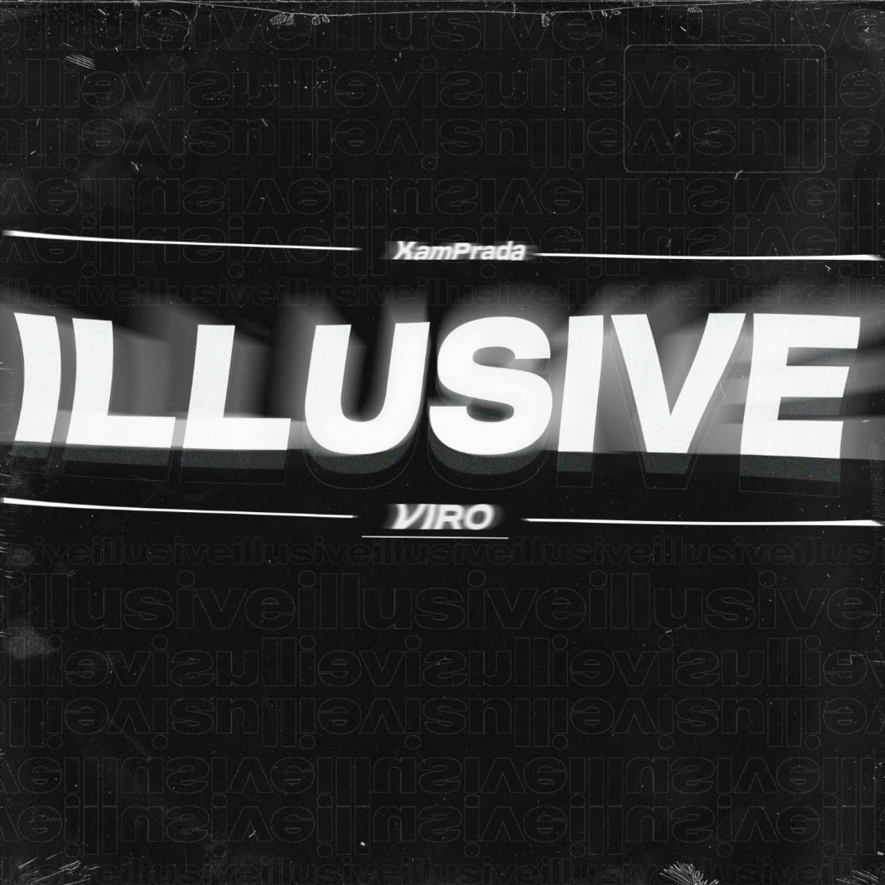 Illusive (feat. Kam Prada & Prod. Common)