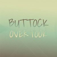 Buttock Overtook