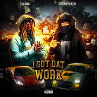 I Got Dat Work (feat. Ginjin)