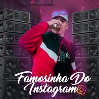 FAMOSINHA DO INSTAGRAM