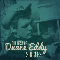 The Best of Duane Eddy Singles