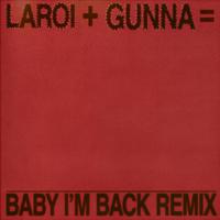 BABY I'M BACK (Remix)