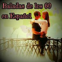 Baladas de los 60 en Español