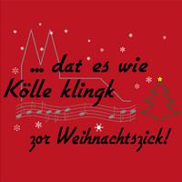 Dat es wie Kölle klingk... Zor Weihnachtszick