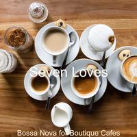 Bossa Nova for Boutique Cafes