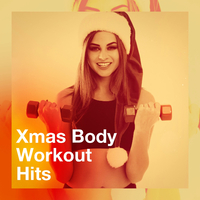 Xmas Body Workout Hits