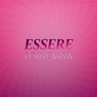 Essere Poinciana