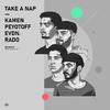 Kamen - Take A Nap