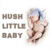 Hush Little Baby